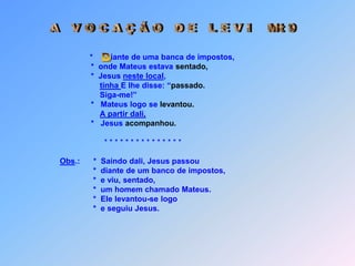 *  “Ele está blasfemando “.                                        *    Mas Jesus, conhecendo                                        *    seus pensamentos, perguntou:                                        *  “Seus pecados estão perdoados?”                                        *    autoridade  para perdoar pecados                                        *    (disse ao paralítico): Levante-se,                                         pegue a cama                                        e vá para casa”.                                                               *    Levantando-se, e foi para casa.                                         *   A multidão ficou com medo                                         *   e deu glória da Deus                                        *   por ter conhecido                                            aos homens tamanho autoridade.