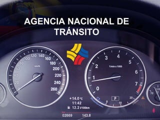 AGENCIA NACIONAL DE TRÁNSITO 
