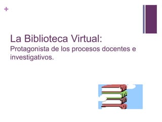 Biblioteca virtual | PPTX