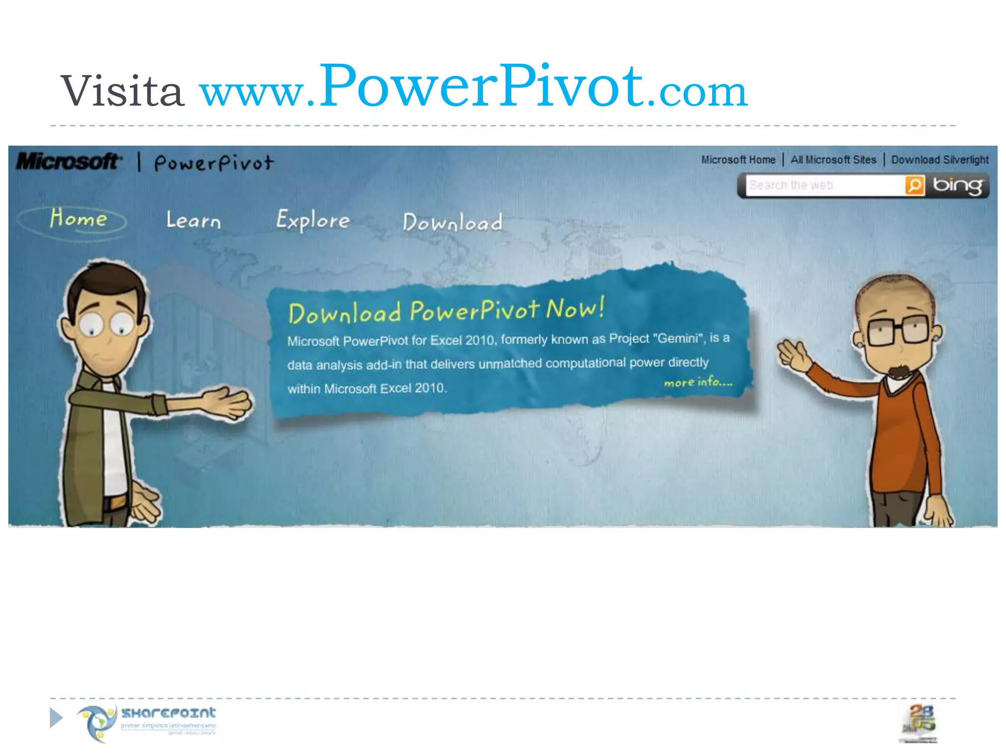 Visitawww.PowerPivot.com
