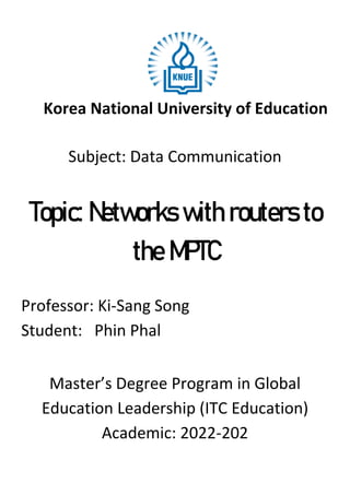 2-Brief Router Connection of Ministry of Post and Telecommunication ...