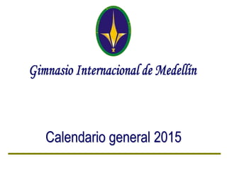 Calendario general 2015
 