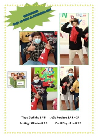 Tiago Godinho 8.º F João Peraboa 8.º F – 2P
Santiago Oliveira 8.º F Danill Shyrokov 8.º F
Biblioco
ncursos
 