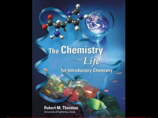 Chemistry of LIFE http://www.pearsonhighered.com/educator/product/Chemistry-of-Life-for-Introductory-Chemistry-CDROM-The/9780805331097.page 