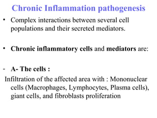 2- chronic inflammlation1-2 pathology.ppt