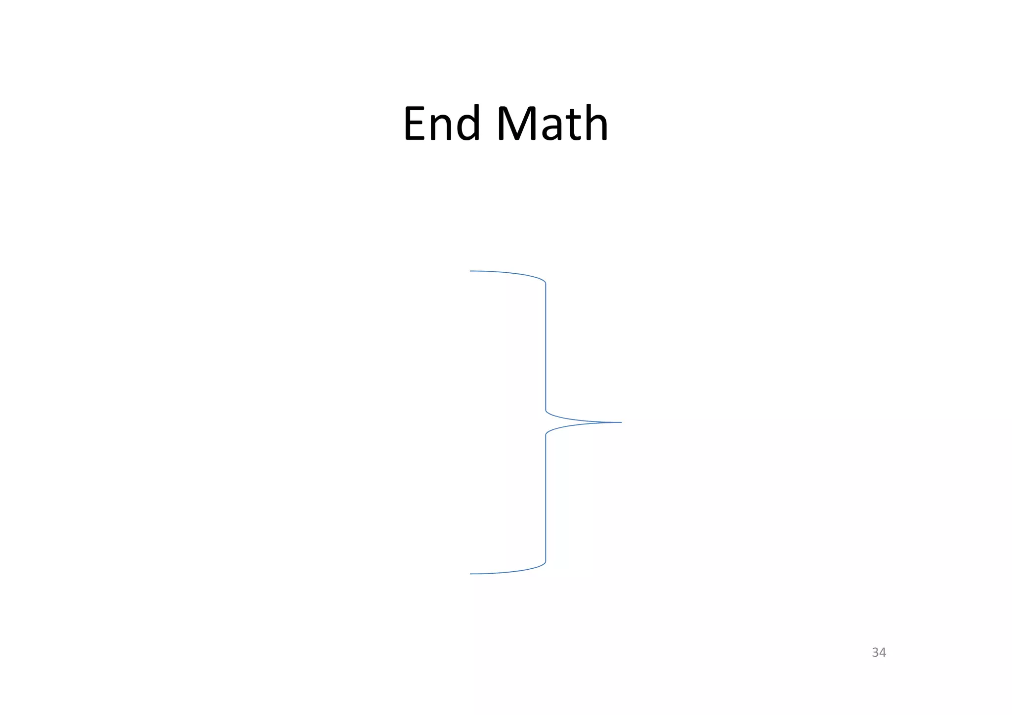 End Math




           34
 