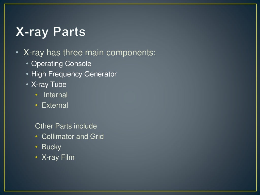 Components of XRay Machine