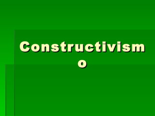 Constructivismo 