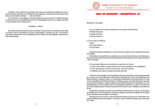 16
O malhete, outro símbolo da autoridade, representa a necessidade do trabalho ativo para o
desenvolvimento espiritual. É o emblema do esforço dirigido e concentrado em um objetivo para
chegar a determinado resultado. (dar uma batida)
A luz do Oriente é nossa ligação com todos aqueles que nos precederam. É o habitat das almas
de todos os Mestres que trabalharam para elevar a Humanidade acima de sua condição material.
É a nossa ligação com o Mundo astral.
(Meditação – Debate)
Istoconcluioprimeiroestudodenossasferramentas.NossopróximoConventículoserádevotado
à revisão do que já aprendemos até agora relacionando os assuntos dos seis Conventículos.
Esperamos com isto trazer à luz o simbolismo de nossoTemplo e darprofundidade e perspectiva ao
nosso conhecimento.
49
GRAU DE ASSOCIADO - CONVENTÍCULO: 20
GRAU DE ASSOCIADO - CONVENTÍCULO: 20
GRAU DE ASSOCIADO - CONVENTÍCULO: 20
GRAU DE ASSOCIADO - CONVENTÍCULO: 20
GRAU DE ASSOCIADO - CONVENTÍCULO: 20
Respeitáveis Associados,
Em nosso último conventículo examinamos os três mundos do Martinismo:
O Mundo Elemental;
O Mundo dos Orbes
O Mundo Empírico
E os três corpos do Homem:
AAlma
O Envelope Plástico
O Corpo Físico.
Estudamos também as influências e as forças sutis que se ligam aos três corpos do Homem aos
três Mundos.
Os Martinistas vêm aplicando este modelo trino ao corpo Físico do Homem e acreditam que as
divisões que deste modo criaram são mais particularmente relacionadas aos três corpos do Homem
e aos três mundos.
OsAnatomistas Místicos por isso dividem o corpo físico em 3 partes:
-A Cabeça, que contém os órgãos da força Nervosa, do pensamento e da sensibilidade.
- O Peito, que hospeda o coração, fonte da Vida, centro das Emoções.
- OAbdômen, que contém os órgãos de formação material.
A partir de nosso princípio de correspondências devemos compreender sem margem de dúvidas
que a Cabeça está mais intimamente relacionada às atividades da ALMA e sob as influências do
Mundo Empírico , enquanto o Peito e o Coração estão relacionados ao Envelope Plástico ou Corpo
Astral e sob influência do Mundo dos Orbes. OAbdômen, por isso, está mais fortemente conectado
ao corpo físico do Homem e sujeito ás influências do Mundo Elemental. OsAlquimistas, que eram
profundamente versados nas ciências das correspondências, diziam que a Cabeça era da natureza
do enxofre (Sulfúrica), que o Peito era da natureza do Mercúrio e que oAbdômen era da natureza
do Sal.
O Martinismo continua a divisão Trina do Homem em diferentes níveis do ser e da formação.
Já foi falado acerca das 3 Divisões da Consciência e podemos, sem dúvida, enquadrá-los no modelo
que já estudamos em nosso último Conventículo.
Mencionaremos brevemente as outras divisões do homem de acordo com o Martinismo. Seu
estudo detalhado seriam sem propósito ‘a esta altura e pode confundir a imagem que construímos
da Criação.
 