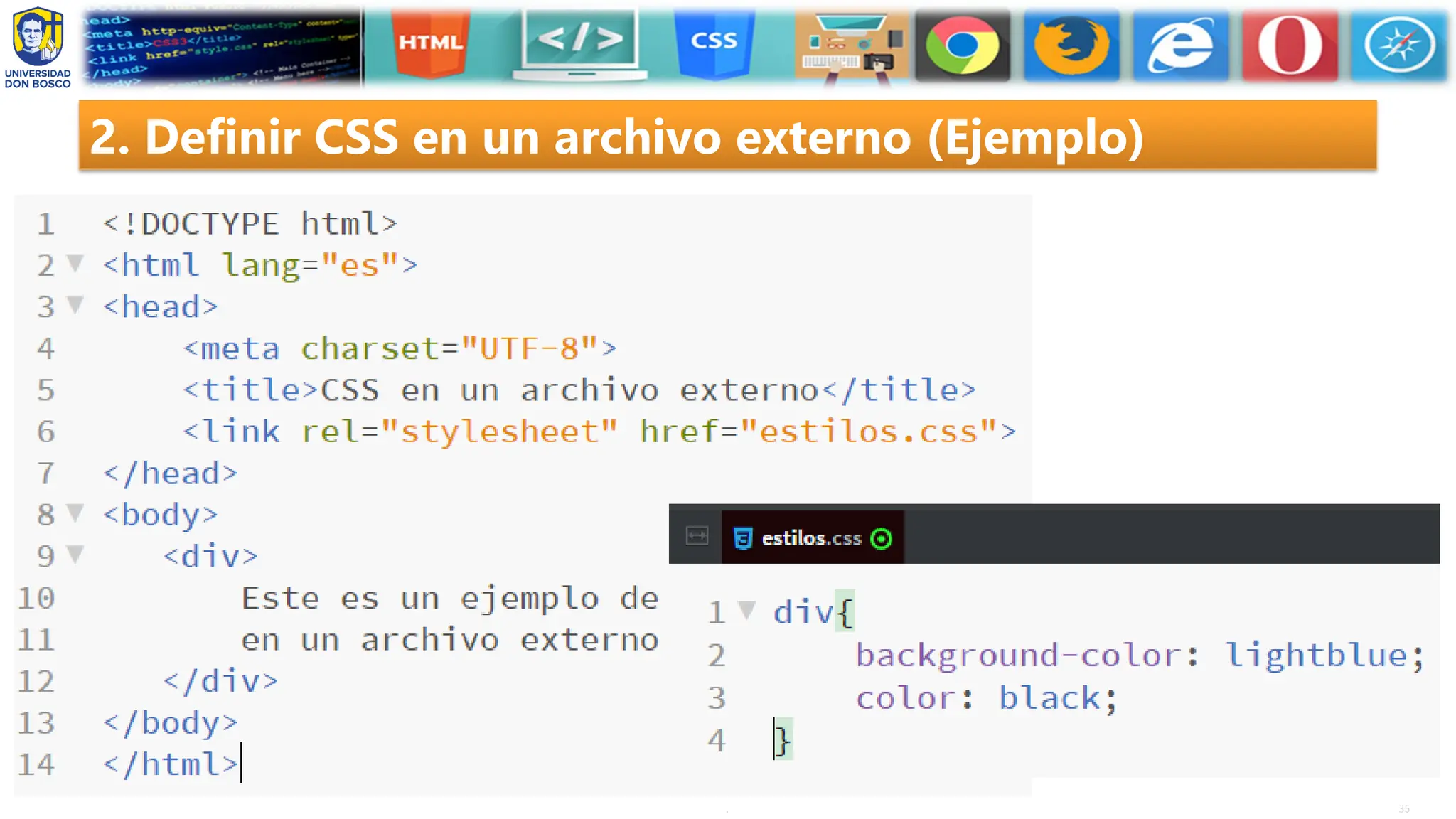 35
.
2. Definir CSS en un archivo externo (Ejemplo)
 