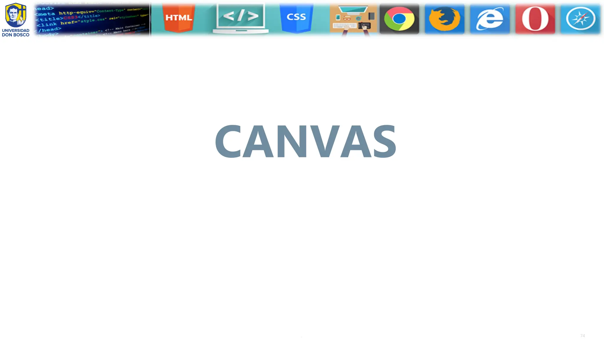 74
.
CANVAS
 