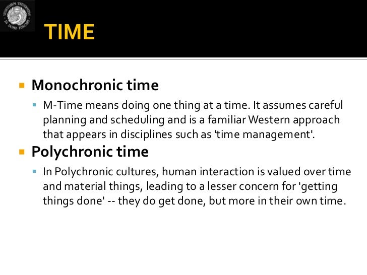 😀 Monochronic and polychronic cultures. Cultural Differences Between