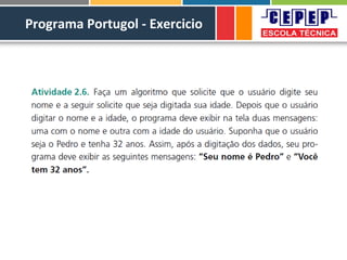 Programa Portugol - Exercicio
 