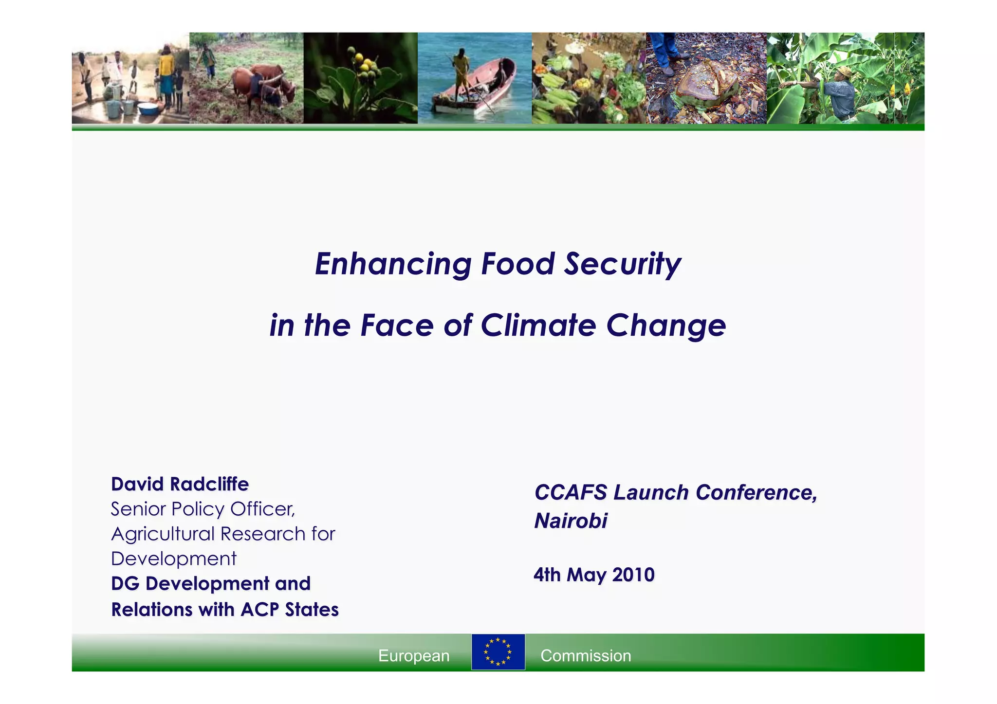 Enhancing Food Security in the Face of Climate Change - David Radcliffe ...