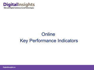 Online  Key Performance Indicators 