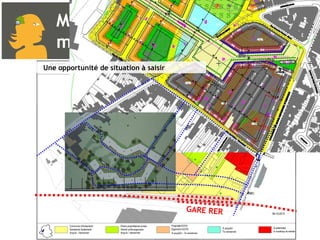 Marco Polo : un projet mixte Une opportunité de situation à saisir GARE RER 