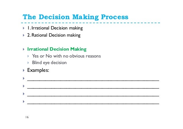 What is the difference between rational and irrational decisions?