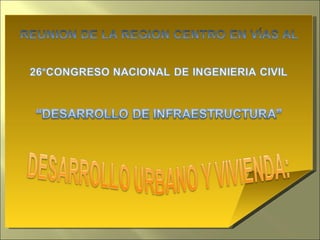 Desarrollo Urbano y Vivienda, Desarrollo urbano, Reunión Regional en Puebla
