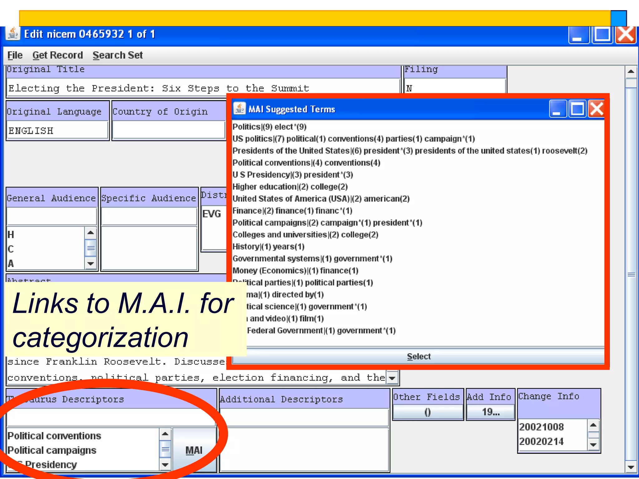 Links to M.A.I. for
categorization


                      12
 