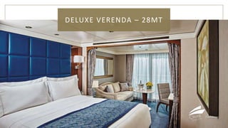 DELUXE VERENDA – 28MT
 