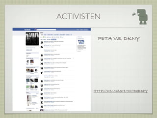 ACTIVISTEN

         PETA VS. DKNY




        HTTP://ON.MASH.TO/HQBBPY
 