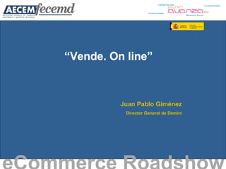 Elementos de una Tienda Online - Juan Pablo Giménez (Director Demini)