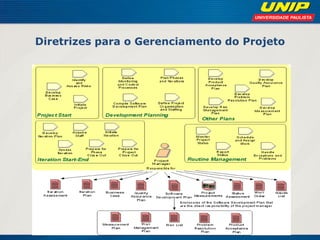 Diretrizes para o Gerenciamento do Projeto  