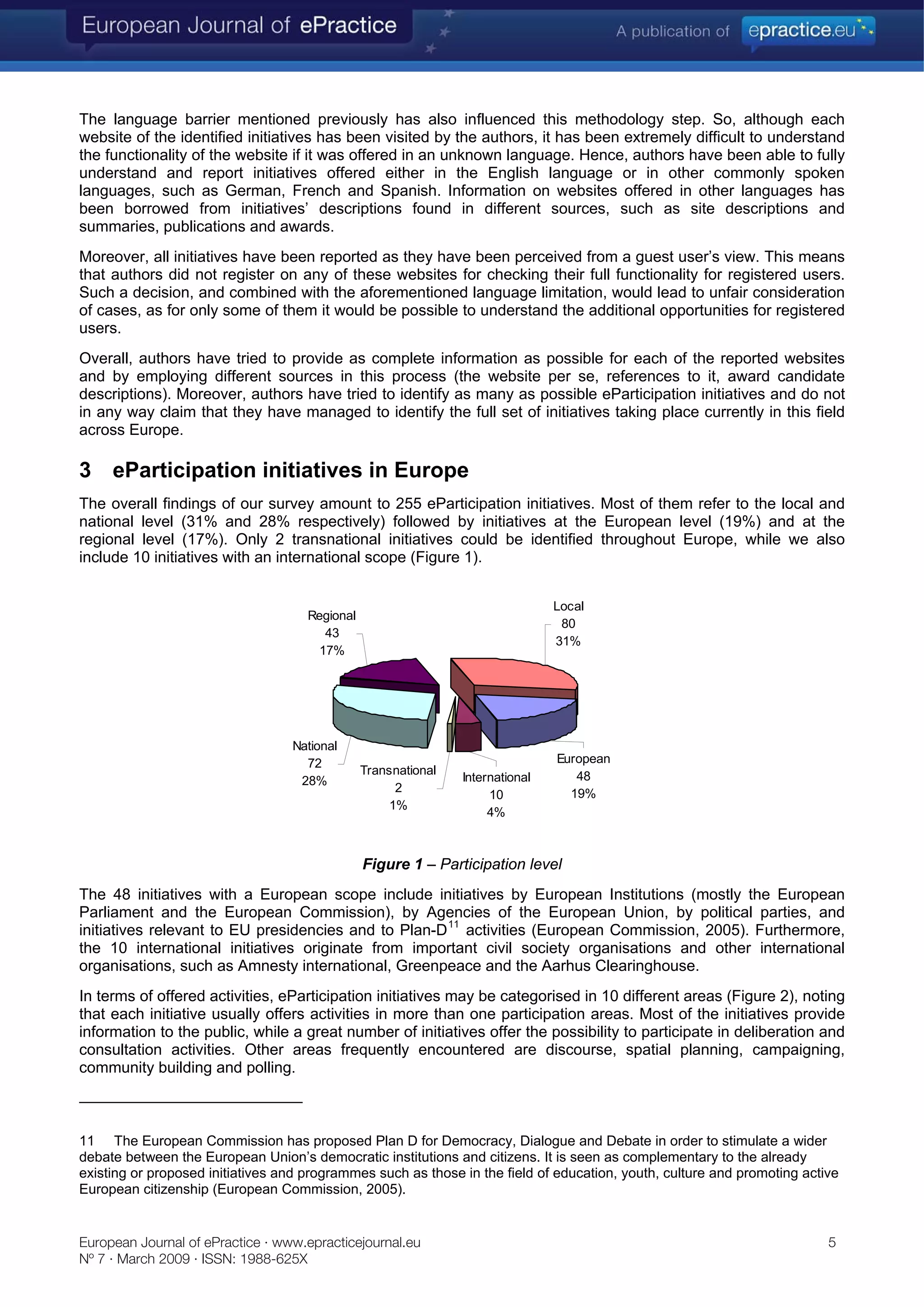 eParticipation initiatives: How is Europe progressing?