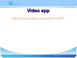 Video epp http://www.youtube.com/watch?v=sEiPY9DSRZQ 