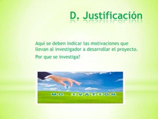 2.esquema para la elaboracion de un proyecto de investigacion | PPTX