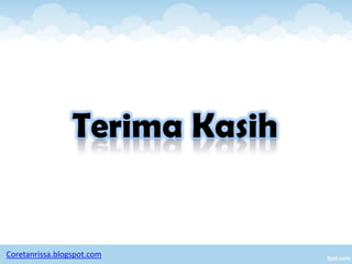 Terima Kasih


Coretanrissa.blogspot.com
 