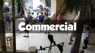 Commercial
 