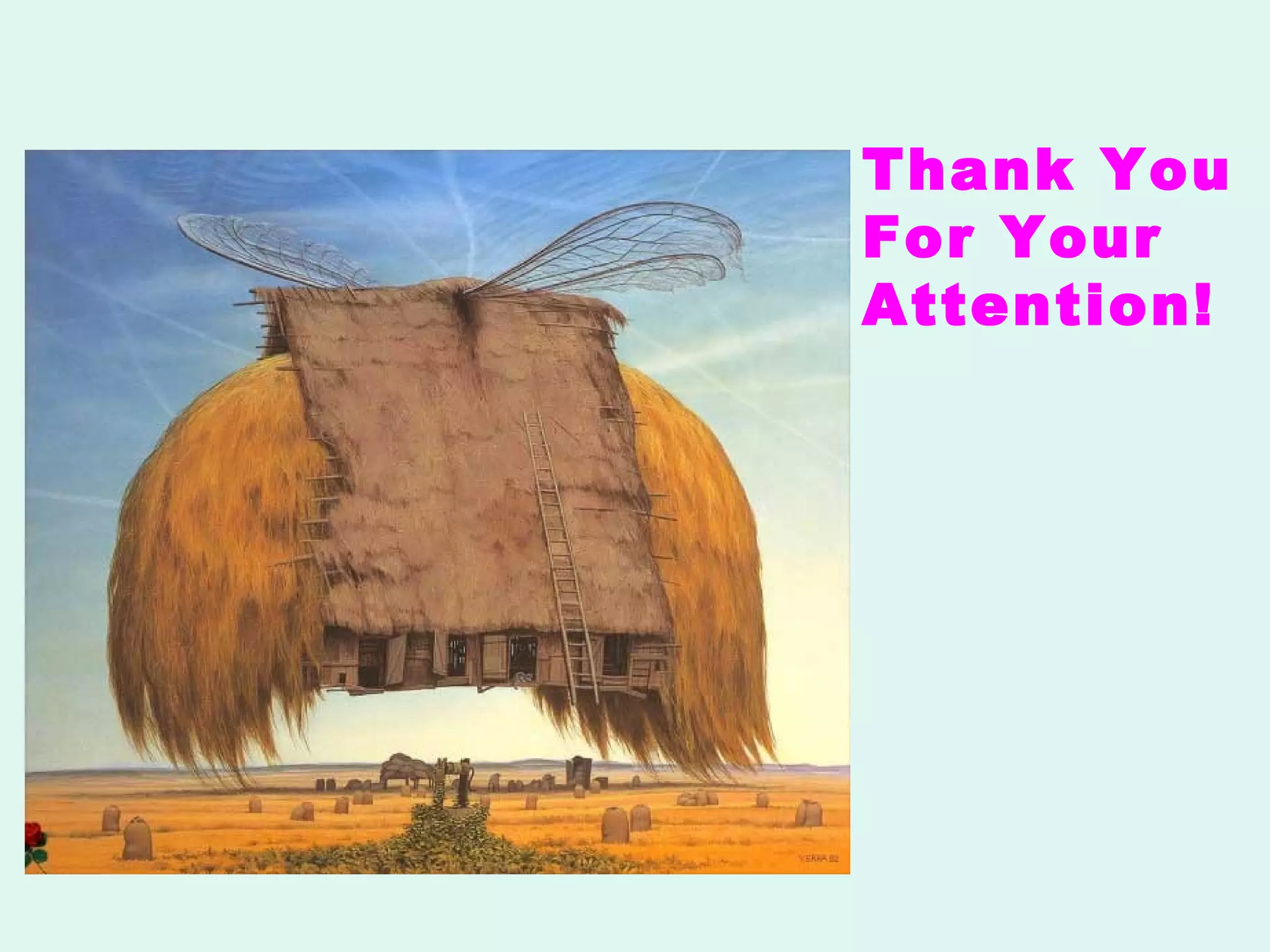 Thank You For Your Attention! 