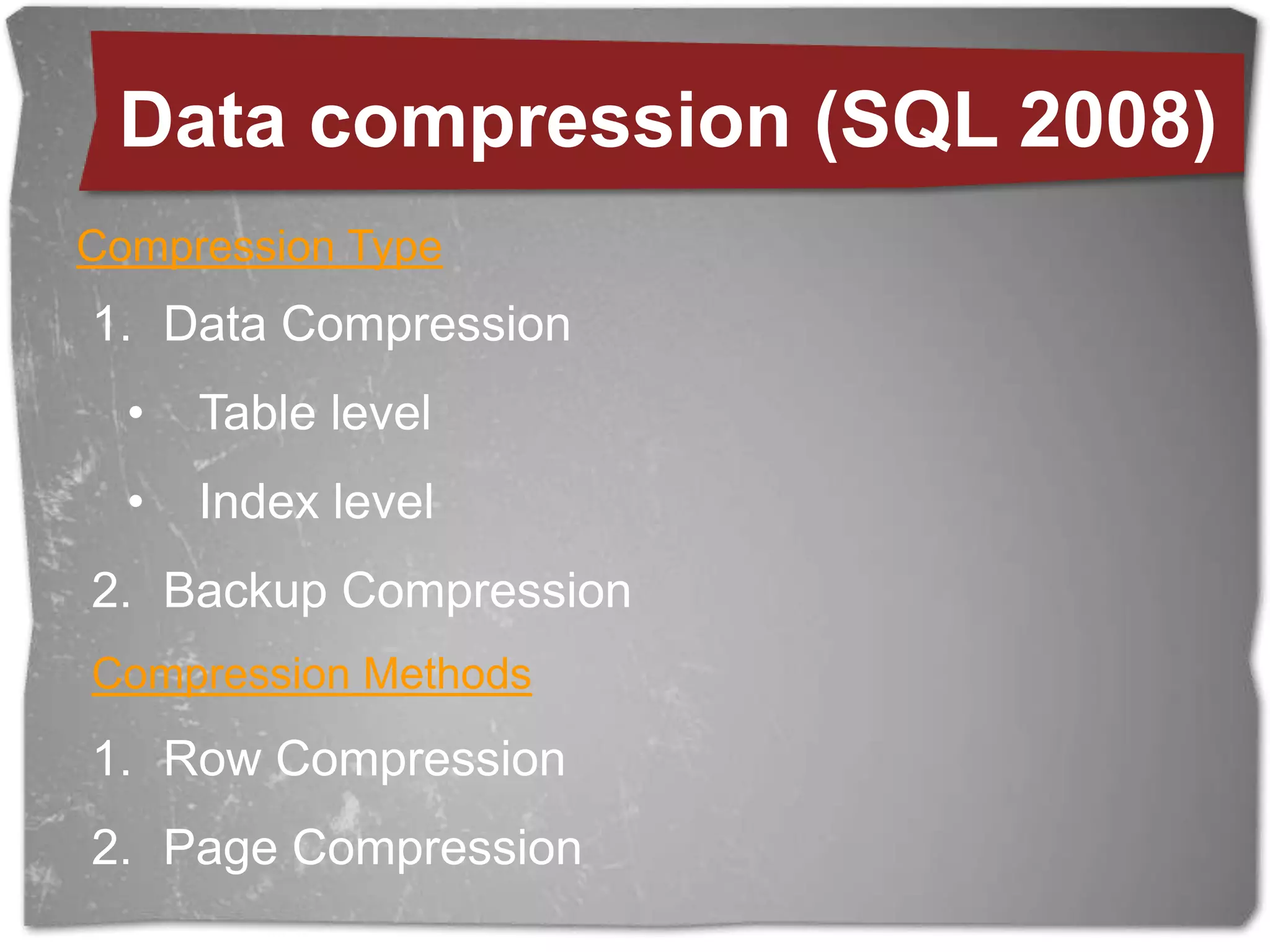 Maintenance (backups, fragmentation, 				     statistics, data replications…)