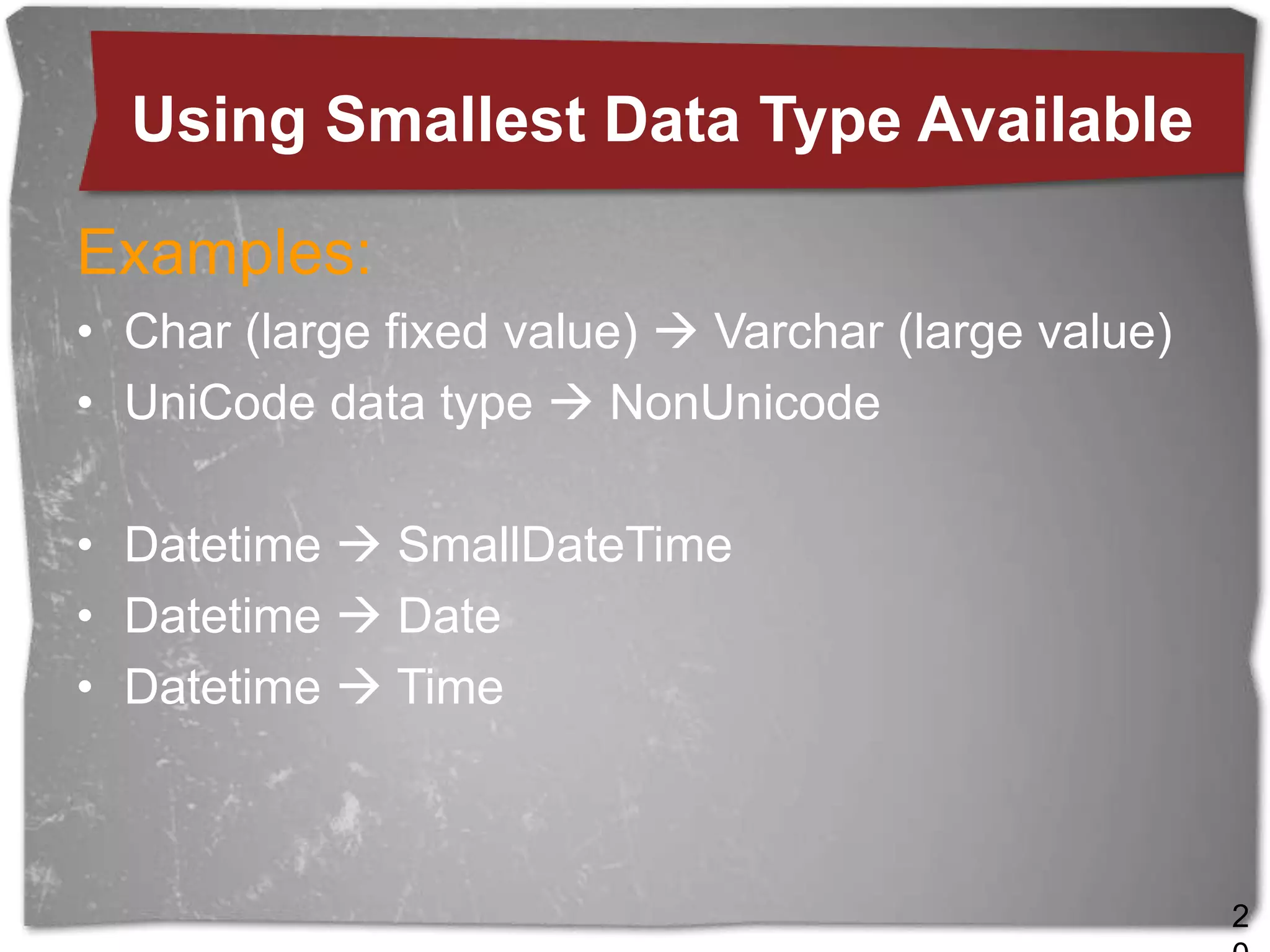 Dictionary compression looks for exact value matches across all columns and rows on each page. 1414