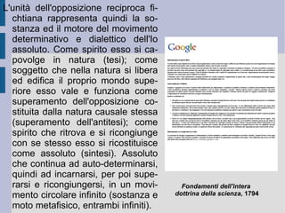 Nell'ultimo periodo berlinese Fichte ha modo di trasformare ulteriormente in senso positivo e trascendente il suo sistema, rielaborando per le sue lezioni gli scritti principali del periodo jenese precedente e componendone una diffusione popolare, attraverso scritti come:  La missione dell'uomo  (1800),  Introduzione alla vita beata  (1806),  Tratti fondamentali dell'epoca presente  (1806).  Johann Gottlieb Fichte 