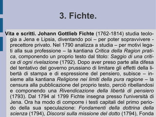 3.6. La seconda fase della filosofia fichtiana. La filosofia della storia.  