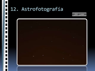 12. AstrofotografíaExposiciones recomendadas para obtener líneas de estrellas con un objetivo de 28 mm y película de 100 ISO a f/2,8: