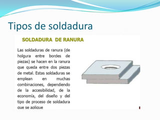 Tipos de soldadura
 