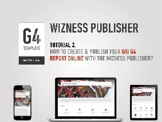 Wizness Tutorial N°2: How to create & publish your GRI G4 report online?