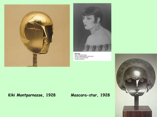 Kiki Montparnasse, 1928  Mascara-star, 1928 