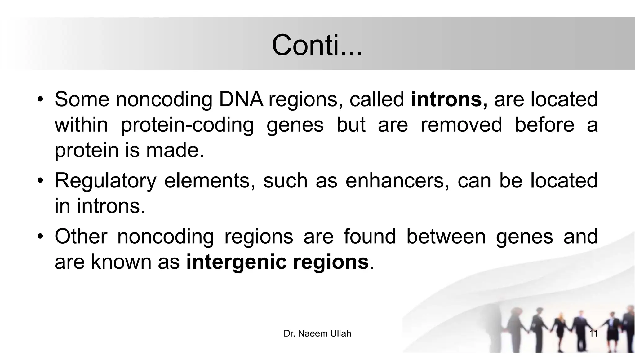 Gene- basics (Gene, nature of Gene, regulatory elements of Gene, Non ...