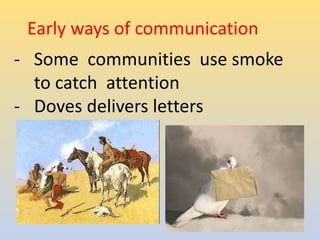 Communicating Using Smoke #2 gr. 3- information and communication technology - 2 | PPTX