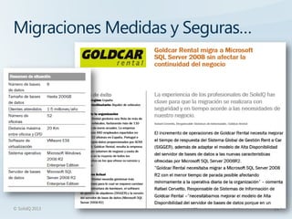 Migraciones Medidas y Seguras…




© SolidQ 2013                    25
 
