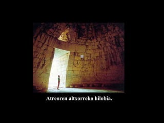 Atreoren altxorreko hilobia. 