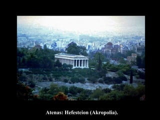 Atenas Atenas: Hefesteion (Akropolia).  