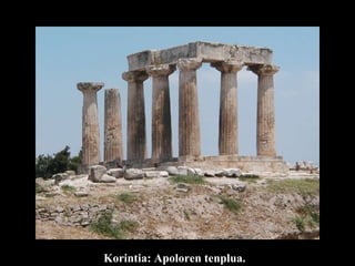 Korintia Korintia: Apoloren tenplua.  