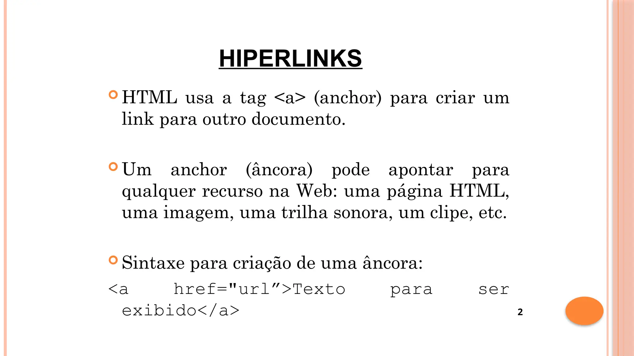 Principais Tipos de Hiperlinks na Linguagem HTML | PPTX