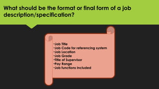 HR - Job Analysis and Job Design | PPT