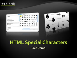 HTML Special Characters Live Demo 